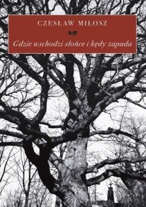 GDZIE WSCHODZI SŁOŃCE I KĘDY ZAPADA