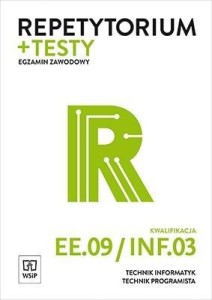 REPETYTORIUM I TESTY EGZ. TECH. INFOR./PROGRAMISTA
