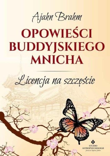 Opowieści buddyjskiego mnicha, Ajahn Brahm