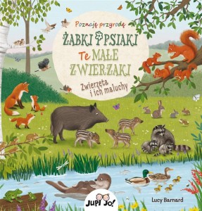 ŻABKI I PSIAKI. TE MAŁE ZWIERZAKI