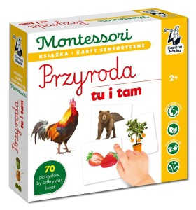 MONTESSORI. PRZYRODA TU I TAM