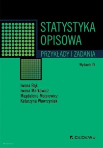 STATYSTYKA OPISOWA. PRZYKŁADY I ZADANIA W.4