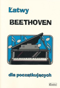 ŁATWY BEETHOVEN DLA POCZĄTKUJĄCYCH