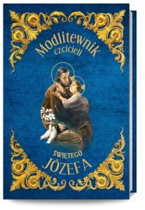 MODLITEWNIK ŚW JÓZEFA, RED. JANUSZ MICHAŁOWSKI