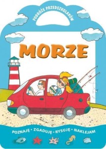 MORZE - PODRÓŻE PRZEDSZKOLAKÓW, URSZULA FILUCIAK