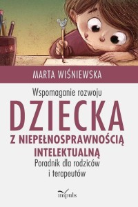WSPOMAGANIE ROZWOJU DZIECKA..., MARTA WIŚNIEWSKA