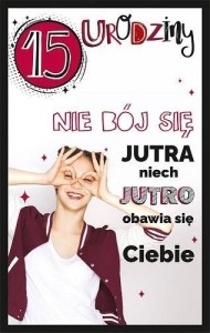 KARTKA OKOLICZNOŚCIOWA URODZINY 15 U101