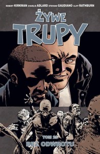 ŻYWE TRUPY T.25 BEZ ODWROTU, PRACA ZBIOROWA