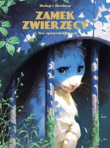 ZAMEK ZWIERZĘCY T.3 NOC SPRAWIEDLIWYCH