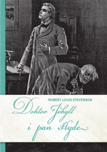 DOKTOR JEKYLL I PAN HYDE, ROBERT LOUIS STEVENSON