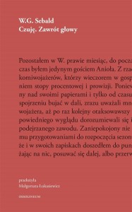 CZUJĘ. ZAWRÓT GŁOWY, W.G. SEBALD