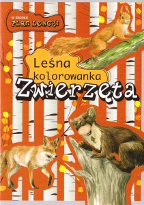 LEŚNA KOLOROWANKA. ZWIERZĘTA