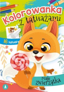 KOLOROWANKA Z TATUAŻAMI. MAŁE ZWIERZĄTKA