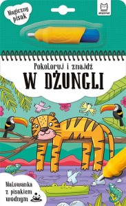 MALOWANKA Z PISAKIEM..POKOLORUJ I ZNAJDŹ W DŻUNGLI