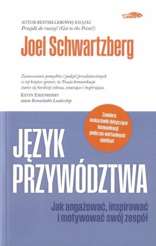 Język przywództwa, Joel Schwarzberg