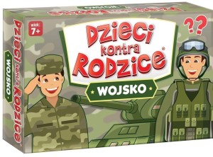 DZIECI KONTRA RODZICE. WOJSKO, KANGUR
