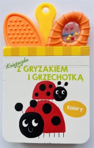 KSIĄŻECZKA Z GRYZAKIEM I GRZECHOTKĄ. KOLORY