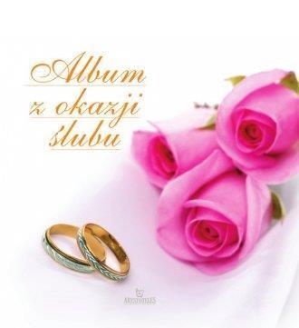 Album z okazji ślubu (różowe róże), praca zbiorowa