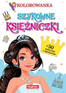 KOLOROWANKA Z NAKLEJKAMI SZYKOWNE KSIĘŻNICZKI