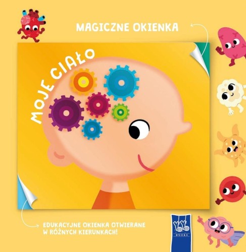 Magiczne okienka. Moje ciało, praca zbiorowa