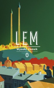 WYSOKI ZAMEK, STANISŁAW LEM