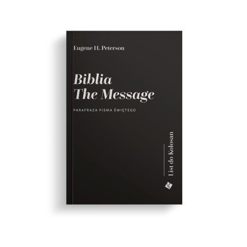 Biblia The Message. List do Kolosan