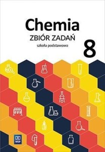 CHEMIA SP 8 ZBIÓR ZADAŃ WSIP