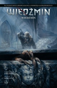 WIEDŹMIN. ADAPTACJE OPOWIADAŃ ANDRZEJA...