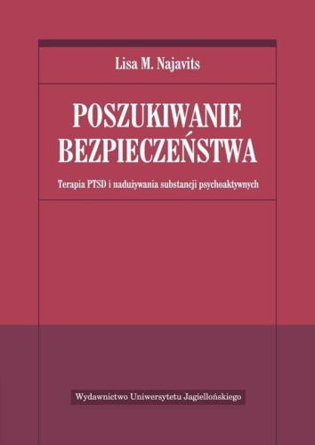 Poszukiwanie bezpieczeństwa, Lisa M. Najavits