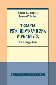 TERAPIA PSYCHODYNAMICZNA W PRAKTYCE.