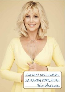 ZAPISKI KULINARNE, EWA WACHOWICZ