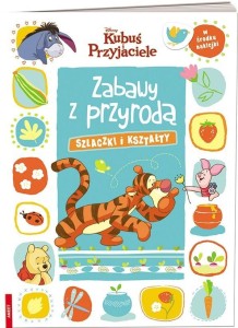 KUBUŚ I PRZYJACIELE. ZABAWY Z PRZYRODĄ. SZLACZKI..