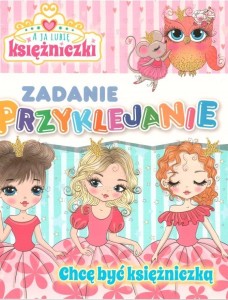 A JA LUBIĘ KSIĘŻNICZKI. ZADANIE PRZYKLEJANIE