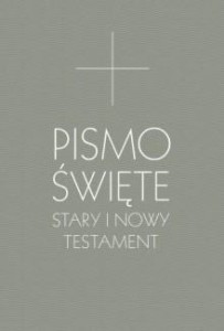 PISMO ŚWIĘTE STARY I NOWY TESTAMENT