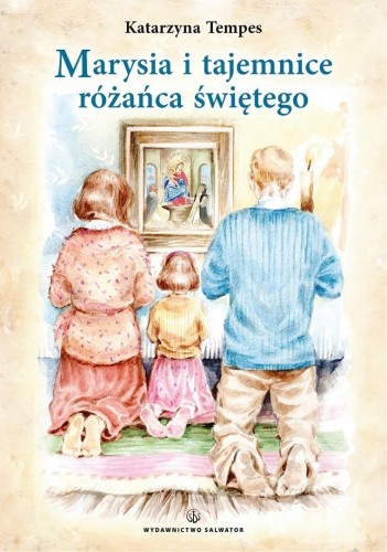 Marysia i tajemnice różańca świętego