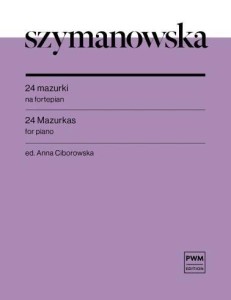 24 MAZURKI NUTY NA FORTEPIAN, MARIA SZYMANOWSKA