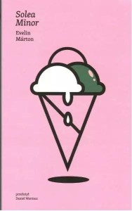 SOLEA MINOR, EVELIN MARTON