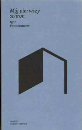 Mój pierwszy schron, Igor Pomierancew