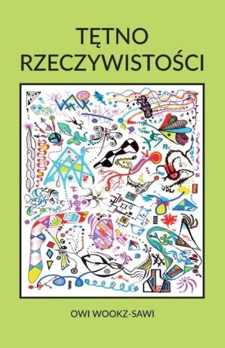 Tętno Rzeczywistości, Owi Wookz-Sawi