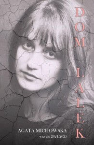 DOM LALEK, AGATA MICHOWSKA