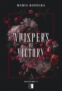WHISPERS OF VICTORY, MARIA KOSECKA