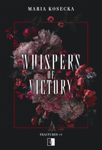 Whispers of Victory, Maria Kosecka
