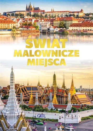 Świat. Malownicze miejsca, praca zbiorowa
