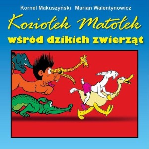 KOZIOŁEK MATOŁEK WŚRÓD DZIKICH ZWIERZĄT