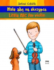 MAŁE ABC NA SKRZYPCE, ANTONI COFALIK