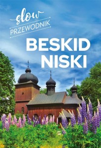 SLOW PRZEWODNIK. BESKID NISKI, PETER ZRALEK