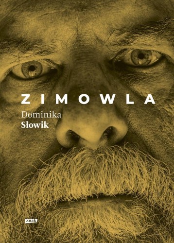 Zimowla w.2, Dominika Słowik