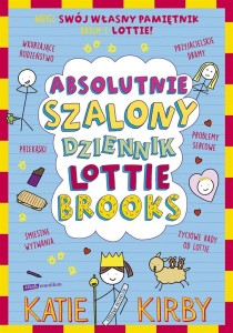 ABSOLUTNIE SZALONY DZIENNIK LOTTIE BROOKS