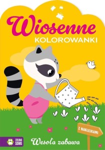 WIOSENNE KOLOROWANKI. WESOŁA ZABAWA