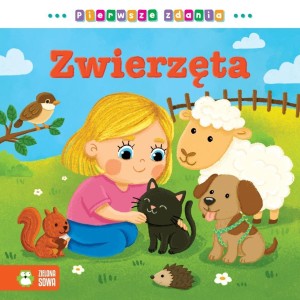 PIERWSZE ZDANIA. ZWIERZĘTA, JOANNA TATARSKA-KUDŁA